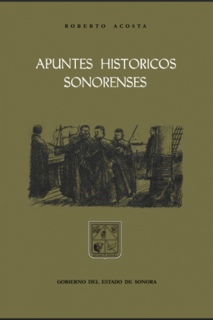 Apuntes historicos sonorenses